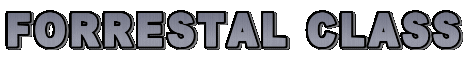 FORRESTAL CLASS