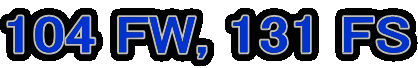 104 FW, 131 FS