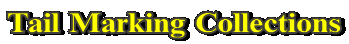 Tail Marking Collections
